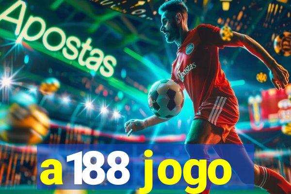 a188 jogo